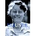 Houser: The Life and Work of Catherine Bauer