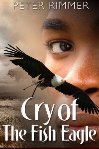 Cry of the Fish Eagle