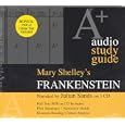 Frankenstein: An A+ Audio Study Guide (A+ Audio) by Mary Shelley and Julian Sands