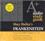 Frankenstein: An A+ Audio Study Guide