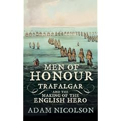 Men of Honour: Trafalgar and the Making of the English Hero