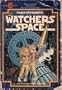 Watchers of Space, the