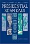 Presidential Scandals