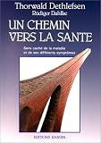 Un chemin vers la santé