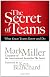 The secret of teams : what great teams know and do