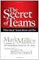 The secret of teams : what great teams know and do