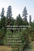 Silviculture and Ecology of Western U.S. Forests