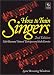 Search : How to Train Singers: With Illustrated Natural Techniques & Audio Exercises