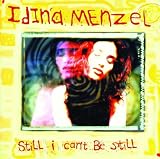 Still I Can't Be Still