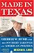 Made in Texas: George W. Bush and the Southern Takeover of American Politics (New America Books (Paperback))