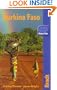 Burkina Faso: The Bradt Travel Guide