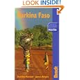 Burkina Faso: The Bradt Travel Guide by Katrina Manson and James Knight