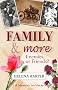 Family and More: Enemies or Friends?