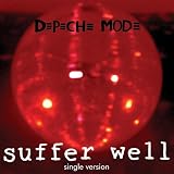 Revue Depeche Mode  / Suffer Well