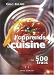 J'apprends la cuisine en 500 trucs