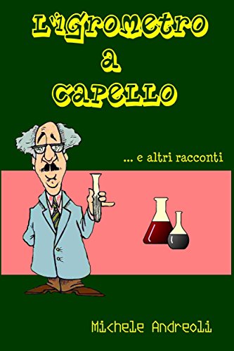 L'igrometro a capello (Italian Edition)