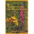 Tausendguldenkr�uter und Hellerkr�uter