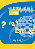 Goal formative assessment in literacy. Key stage 3, Test booklet