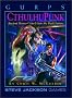 Gurps: Cthulhupunk (Steve Jackson Games)