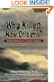 Who Killed New Orleans?: Mother Nature vs. Human Nature