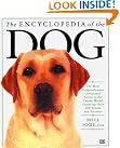 Encyclopedia of the Dog
