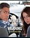 Movies and Meaning (6th Edition)