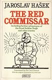 The red commissar : including further adventures of the good soldier Švejk and other stories