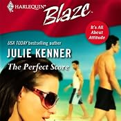 The Perfect Score | [Julie Kenner]