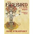 The Firebird for Solo Piano: Complete Ballet (Dover Classical Music for Keyboard) by  Igor Stravinsky