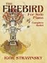The Firebird for Solo Piano: Complete Ballet (Dover Music for Piano)