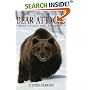 Bear Attacks: Their Causes and Avoidance (revised edition)