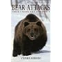 Bear Attacks: Their Causes and Avoidance