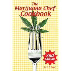 The Marijuana Chef Cookbook