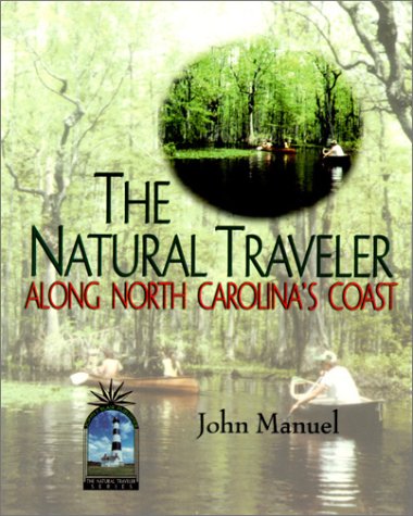 The Natural Traveler Along North Carolina's Coast