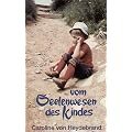 Vom Seelenwesen des Kindes