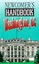 Newcomer's Handbook for Washington, Dc