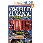 The World Almanac and Book of Facts 2003