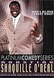 Platinum Comedy Series: Roasting Shaquille ONeal