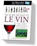 Tout Ce Qu'Il Faut Savoir Sur le Vin