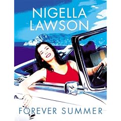 Forever Summer with Nigella