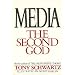 Media : The Second God