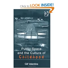 Public Space and the Culture of Childhood