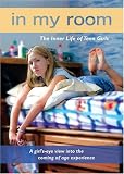In My Room: The Inner Life of Teen Girls