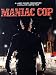 DVD : Maniac Cop