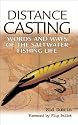 Distance Casting: Words and Ways of the Saltwater Fishing Life
