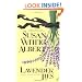 Lavender Lies: A China Bayles Mystery