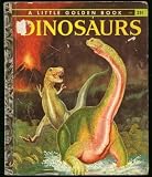 Dinosaurs (A Little golden book)