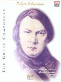 The Great Composers: Robert Schumann