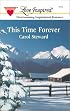 This Time Forever The MacIntyre Series #3) (Love Inspired #165)