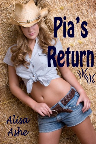 Pia's Return